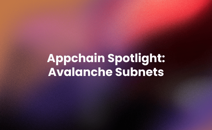Appchain_Spotlight_Avalanche