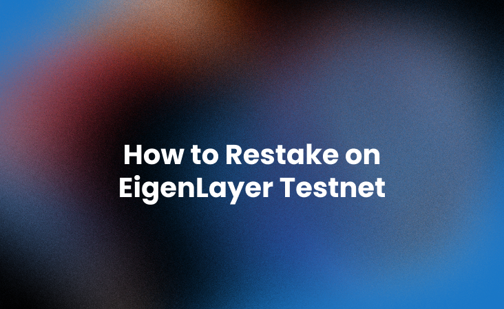 How to Restake on EigenLayer (2)