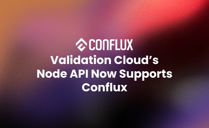 Validation Cloud’s Node API Now Supports Conflux (1)